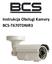 Instrukcja Obsługi Kamery BCS-T670TDNIR3