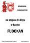 WYMAGANIA EGZAMINACYJNE. na stopnie 9-4 kyu w karate FUDOKAN