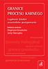 dowody nielegalne GRANICE PROCESU KARNEGO granice podsłuchu gwarancje procesowe LegalnoÊç działaƒ uczestników post powania