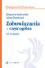 PODRĘCZNIKI PRAWNICZE. Z. Radwański/A. Olejniczak Zobowiązania część ogólna