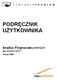 PODRĘCZNIK UŻYTKOWNIKA. Analizy Finansowe premium dla WINDOWS