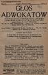 GLOS ADWOKATÓW. R e d a k to r N a c z e ln y : D r. N A T A N O B E R L E N D E R. S e k r e ta rz R e d a k c ji: M g r. R e n a S u sseró w n a.