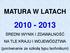 MATURA W LATACH