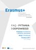 FAQ - PYTANIA i ODPOWIEDZI. Erasmus+ Kształcenie i szkolenia zawodowe Akcja 1 Mobilność Konkurs 2017