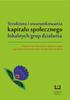 Struktura i uwarunkowania. kapitału społecznego. lokalnych grup działania. Agnieszka Kretek-Kamińska, Danuta Walczak-Duraj