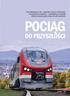 PESA ByDGOSZCZ SA CZOŁOwy POLSKI PRODUCENT POJAZDÓw SZyNOwyCH USPRAwNIA KLUCZOwE PROCESy BIZNESOwE DZIĘKI IFS APPLICATIONS. PoCiąG.