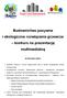 Budownictwo pasywne i ekologiczne rozwiązania grzewcze konkurs na prezentację multimedialną 1 Informacje ogólne