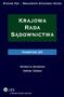 SPIS TREŚCI. Wykaz skrótów... Wstęp... Ustawa z dnia 12 maja 2011 r. o Krajowej Radzie Sądownictwa... ROZDZIAŁ 1 PRZEPISY OGÓLNE...