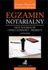 Grzegorz Mikołajczuk Przemysław Biernacki. Egzamin. notarialny. Akty notarialne i inne czynności projekty. Wydawnictwo C.H.Beck