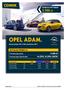 OPEL ADAM. CENNIK zł. 4x25%; 3x33%; 50/50 PROMOCYJNY RABAT AKTUALNA PROMOCJA. Rok produkcji 2013 / Rok modelowy 2013.