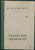 Tow. lach. Szt. Pl?kn, w Król. Pol. ej: I) '.. DZIE? WYSTAWA CHE?MO?SKIEGO.