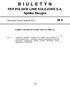 B I U L E T Y N. PKP POLSKIE LINIE KOLEJOWE S.A. Spółka Akcyjna UCHWAŁY ZARZĄDU PKP POLSKIE LINIE KOLEJOWE S.A.