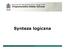 Kierunek EiT Specjalność Sieci i usługi, V rok Programowalne Układy Cyfrowe. Synteza logiczna. Rajda & Kasperek 2015 Katedra Elektroniki AGH 1