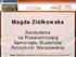 Politechniki Warszawskiej. Magda Ziółkowska kandydatka na Przewodniczącą Samorządu Studentów PW