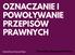 PRZEPISÓW. Karolina Kocemba. Tworzenie i Stosowanie Prawa