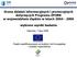 Ocena działań informacyjnych i promocyjnych dotyczących Programu ZPORR w województwie śląskim w latach wybrane wyniki badania