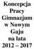 Koncepcja Pracy Gimnazjum w Nowym Gaju na lata