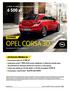 6 500 zł * CENNIK OPEL CORSA 3D. AKTUALNA PROMOCJA. CORSA 3D tylko w lipcu z rabatem do: