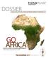 analytical centre Dossier  AFRICA Where to look for business opportunities? Gdzie szukać gospodarczych szans?