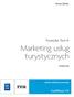 Renata Tylińska. Turystyka. Tom III. Marketing usług turystycznych. Podręcznik. technik obsługi turystycznej. kwalifikacja T.14