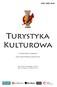 Spis treści. Artykuły Anna Duda Hiperrzeczywiste enklawy kulturowe Nowego Jorku a autentyczność turystycznych doświadczeń...