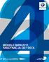 Radość z jazdy MODELE BMW FASCYNACJA OD 1 DO X. BMW EFFICIENTDYNAMICS. MNIEJSZA EMISJA. WIĘKSZA RADOŚĆ Z JAZDY.