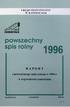 URZĄD STATYSTYCZNY W KATOWICACH RAPORT. z powszechnego spisu rolnego w 1996 r. w województwie katowickim KATOWICE CZERWIEC 1997 R.