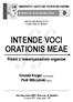 INTENDE VOCI ORATIONIS MEAE