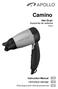 Camino. Hair Dryer Suszarka do włosów Фен. Instruction Manual 3 Instrukcja obsługi 7 Инструкция обслуживания 13