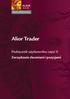 Biuro Maklerskie. Alior Trader. Podręcznik użytkownika część II Zarządzanie zleceniami i pozycjami 1/23