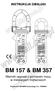 INSTRUKCJA OBSŁUGI BM 157 & BM 357. Mierniki cęgowe z pomiarem mocy w instalacjach trójfazowych. Producent: BRYMEN Technology Co.