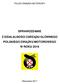 POLSKI ZWIĄZEK MOTOROWY SPRAWOZDANIE Z DZIAŁALNOŚCI ZARZĄDU GŁÓWNEGO POLSKIEGO ZWIĄZKU MOTOROWEGO W ROKU 2016
