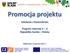 INTERREG V-A Republika Czeska Polska. Promocja projektu. Szkolenie z Kontrolerem. Program Interreg V A Republika Czeska Polska