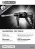 IAN HAMMER DRILL PBH 1050 B2. HAMMER DRILL Operation and Safety Notes Translation of the original instructions