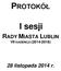 PROTOKÓŁ. I sesji RADY MIASTA LUBLIN VII KADENCJI ( ) 28 listopada 2014 r.