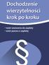 Dochodzenie wierzytelności krok po kroku. wzór wezwania do zapłaty wzór pozwu o zapłatę