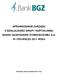 SPRAWOZDANIE ZARZĄDU Z DZIAŁALNOŚCI GRUPY KAPITAŁOWEJ BANKU GOSPODARKI ŻYWNOŚCIOWEJ S.A. W I PÓŁROCZU 2011 ROKU