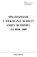 SPRAWOZDANIE Z WYKONANIA BUDŻETU GMINY RUDZINIEC ZA ROK 2009