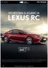 LEXUS RC SPORTOWA ELEGANCJA. RC 200t PODWÓJNA MOC HYBRYDY LEASING SMARTPLAN. od 2645 netto. zł/mc 5%*