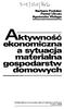 CbO %u. Barbara Podolec Paweł Ulman Agnieszka Watęga. Jctywność ekonomiczna a sytuacja materialna gospodarstw domowych