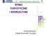 RYNKI TURYSTYCZNE I REKREACYJNE. Paweł Stelmach Zakład Ekonomiki Turystyki