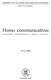 Homo communicativus. Filozofia komunikacja język kultura 2(4)/2008