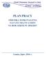 PLAN PRACY OŚRODKA DOSKONALENIA NAUCZYCIELI W ŁOMŻY NA ROK SZKOLNY 2016/2017. Łomża, lipiec 2016 r.