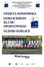 OFERTA SONSORSKA GORLICKI KLUB SPORTOWY GLINIK GORLICE. 90 lat tradycji