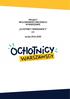 PROJEKT WOLONTARIATU MIEJSKIEGO W WARSZAWIE OCHOTNICY WARSZAWSCY 2.0. na lata