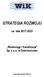 STRATEGIA ROZWOJU na lata Wodociągi i Kanalizacja Sp. z o.o. w Dzierżoniowie Dzierżoniów, listopad 2016 rok