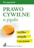 Na egzamin! CYWILNE. w pigułce. szybko zwięźle i na temat. Wydawnictwo C.H. Beck