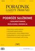 Podróże służbowe dokumentowanie, rozliczanie, ewidencja