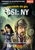 Nieoficjalny polski poradnik GRY-OnLine do gry CSI: NY. autor: Jacek Stranger Hałas. (c) 2008 GRY-OnLine S.A.
