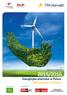 WYDANIE / EDITION /2016. Energetyka wiatrowa w Polsce Wind energy in Poland